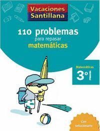 110 PROBLEMAS REPASAR MATEMATICAS 3ºEP 06 VACACIONES