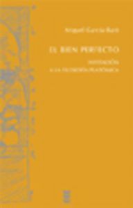 EL BIEN PERFECTO, INVITACION A LA FILOSOFIA PLATONICA  HERME