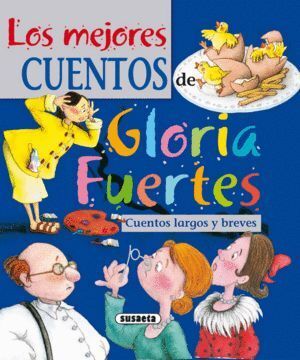 MEJORES CUENTOS DE GLORIA FUERTES,LOS