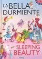 BELLA DURMIENTE,LA (CUENTOS BILINGUES)