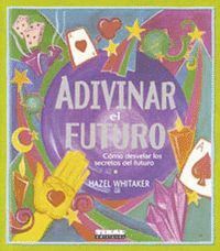 ADIVINAR EL FUTURO
