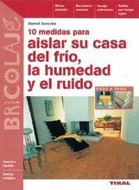10 MEDIDAS PARA AISLAR SU CASA DEL FRIO
