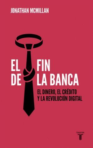 FIN DE LA BANCA,EL