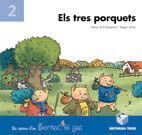 ELS TRES PORQUETS (CATALAN) BERNAT EL GAT
