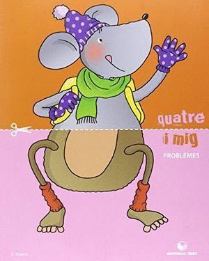 QUATRE I MIG 4ANYS PROBLEMES 12                   TEIMAT04EI