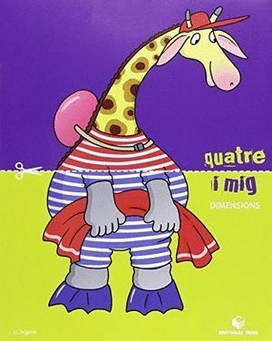 QUATRE I MIG 4ANYS DIMENSIONS 12                  TEIMAT04EI