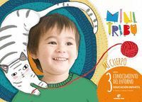 C.ENTORNO MI CUERPO 3AÑOS EI 17 MINI TRIBU