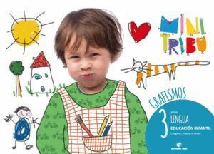 LENGUA GRAFISMOS 3AÑOS EI 17 MINI TRIBU