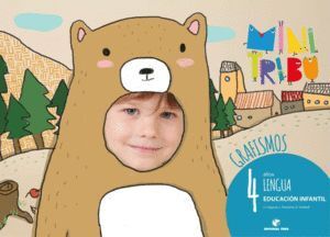 LENGUA GRAFISMOS 4AÑOS EI 17 MINI TRIBU