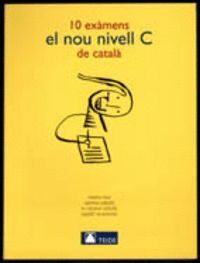10 EXAMENS NOU NIVELL C CATALUÑA 03               TEILEN0SD
