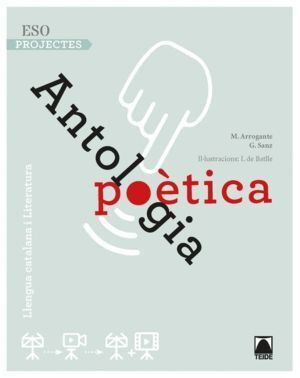 ANTOLOGIA POETICA 1ºESO CATALUÑA 18 PROJECTES D'AMBIT