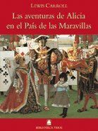 AVENTURAS DE ALICIA EN EL PAIS DE LAS MARAVILLAS