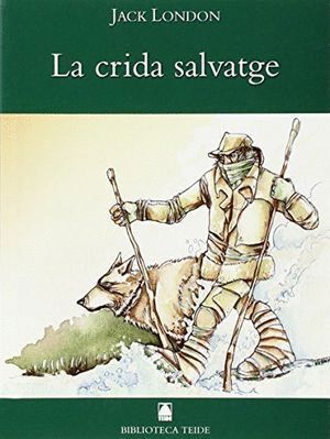 CRIDA SALVATGE,LA (CATALAN)