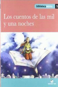 CUENTOS DE LAS MIL Y UNA NOCHES CUADERNO