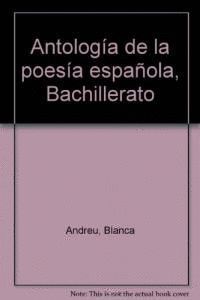 ANTOLOGIA DE LA POESIA ESPAÑOLA NB