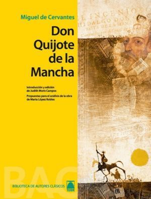 BIBLIOTECA DE AUTORES CLASICOS - DON QUIJOTE DE LA MANCHA -M