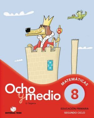 CUADERNO MATEMATICAS 8 OCHO Y MEDIO 11            TEIMAT22EP