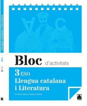 BLOC ACTIV.LLENGUA LITERATURA 3ºESO CAT. 15       TEILEN33ES