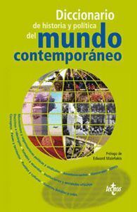 DICCIONARIO DE HISTORIA Y POLITICA DEL MUNDO CONTEMPORANEO