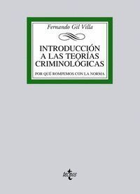 INTRODUCCION A LAS TEORIAS CRIMINOLOGICAS