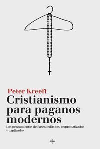 CRISTIANISMO PARA PAGANOS MODERNOS