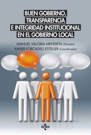 BUEN GOBIERNO TRANSPARENCIA E INTEGRIDAD INSTITUCIONAL EN