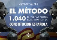 METODO 1040 PREGUNTAS CORTAS PARA DOMINAR LA CONSTITUCION