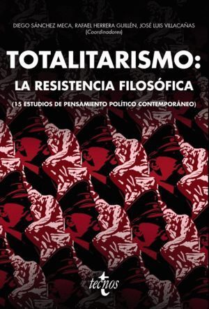 TOTALITARISMO LA RESISTENCIA FILOSOFICA
