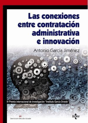 CONEXIONES ENTRE CONTRATACION ADMINISTRATIVA E INNOVACION