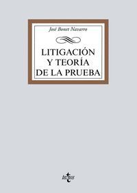 LITIGACION Y TEORIA DE LA PRUEBA