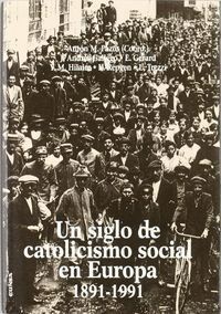 SIGLO DE CATOLICISMO SOCIAL EN