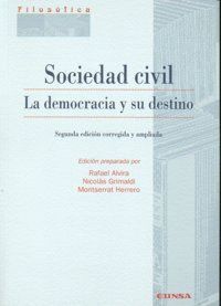 SOCIEDAD CIVIL DEMOCRACIA Y SU DESTINO