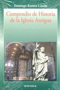 COMPENDIO DE HISTORIA DE LA IGLESIA ANTIGUA