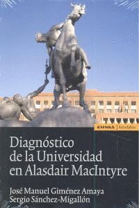 DIAGNOSTICO DE LA UNIVERSIDAD EN ALASDAIR MACINTYRE