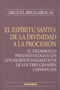ESPIRITU SANTO DE LA DIVINIDAD A LA PROCESION,EL