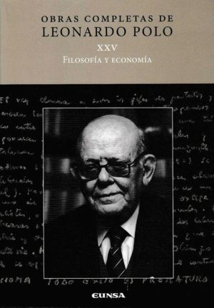 OBRAS COMPLETAS XXV FILOSOFIA Y ECONOMIA