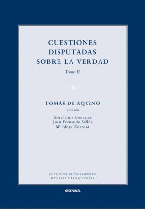 CUESTIONES DISPUTADAS SOBRE LA VERDAD II