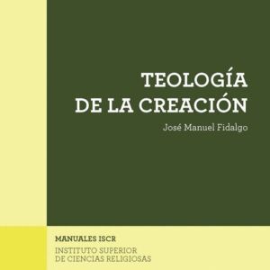TEOLOGIA DE LA CREACION
