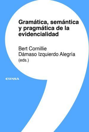 GRAMATICA  SEMANTICA Y PRAGMATICA DE LA EV