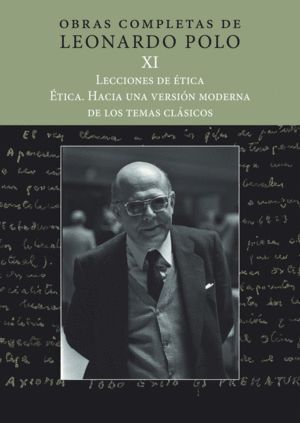 OBRAS COMPLETAS DE LEONARDO POLO VOL. XI