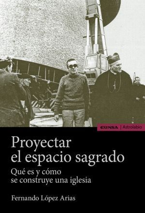 PROYECTAR EL ESPACIO SAGRADO