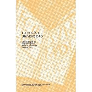 TEOLOGIA Y UNIVERSIDAD