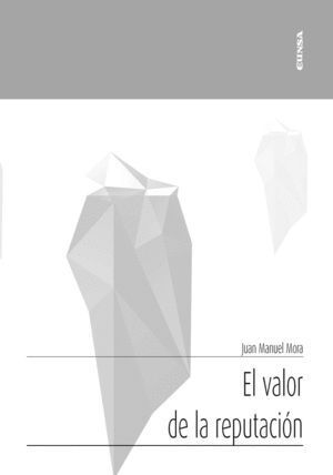 EL VALOR DE LA REPUTACION