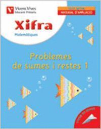 XIFRA Q-6 PROB. DE SUMES I RESTES 1