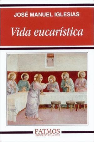 VIDA EUCARISTICA