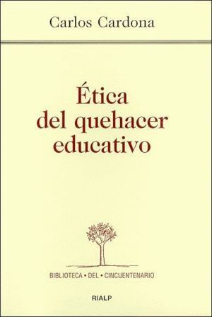ETICA DEL QUEHACER EDUCATIVO
