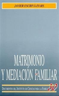 MATRIMONIO Y MEDIACION FAMILIAR