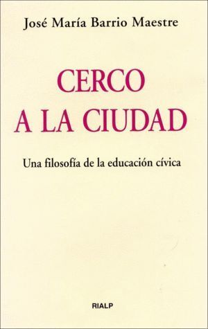 CERCO A LA CIUDAD