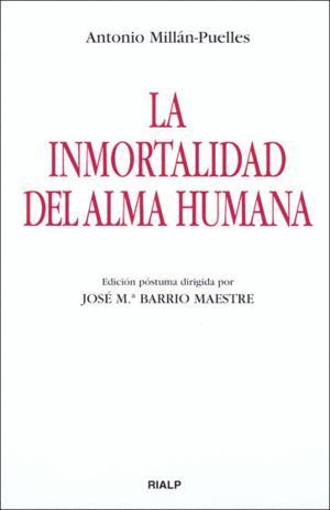 INMORTALIDAD DEL ALMA HUMANA, LA