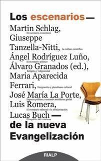 ESCENARIOS DE LA NUEVA EVANGELIZACION,LOS